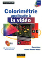 Colorimétrie appliquée à la vidéo