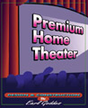 Premium Home Theater